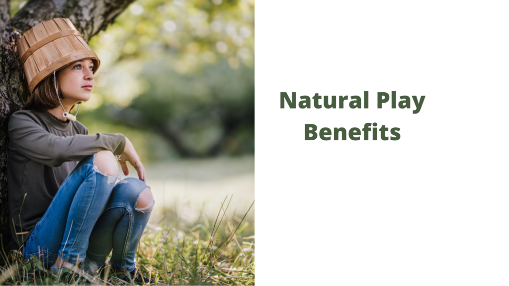 Natural Play Benefits