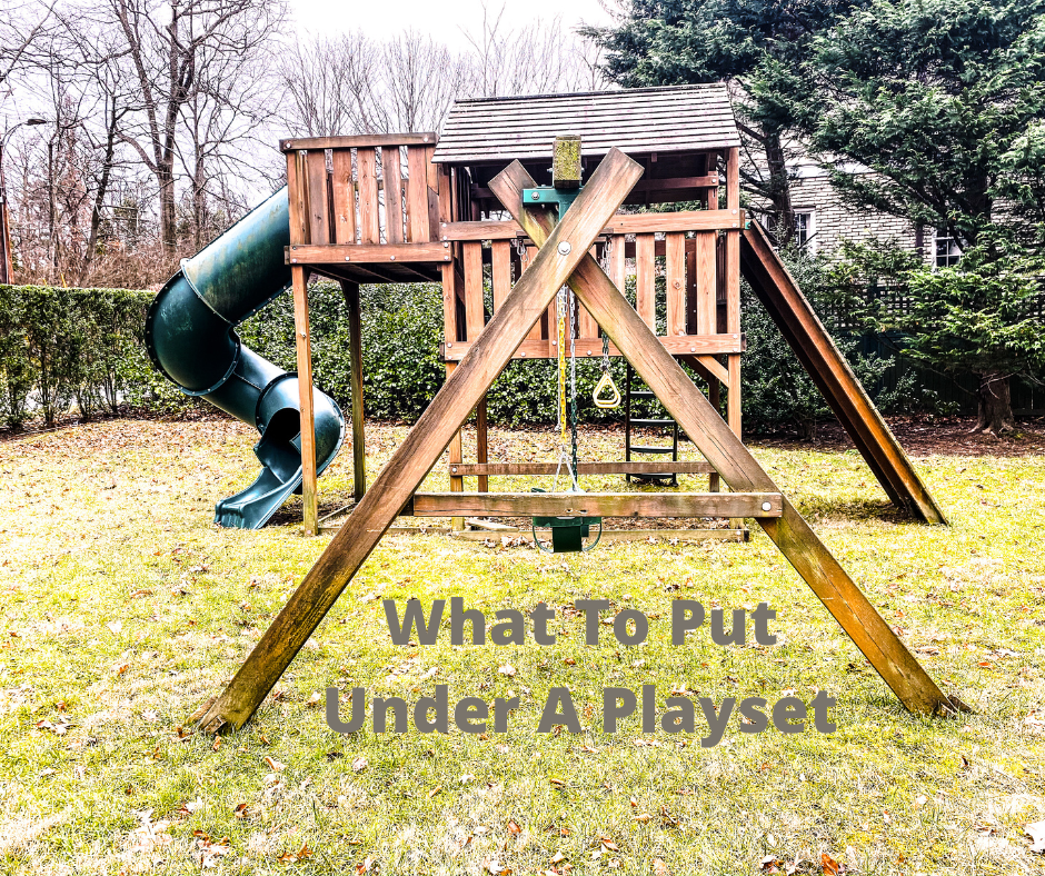 What To Put Under A Playset